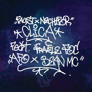 Faust - Clica (Explicit)