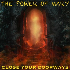 Close Your Doorways