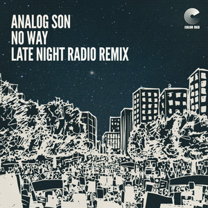 No Way (Late Night Radio Remix)