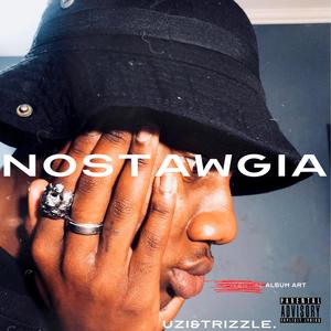 Nostawgia (Explicit)
