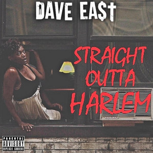 Straight Outta Harlem (Explicit)