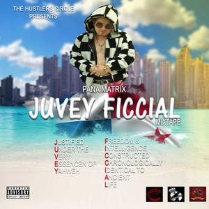 Juvey Ficcial, Vol. 1 (Explicit)