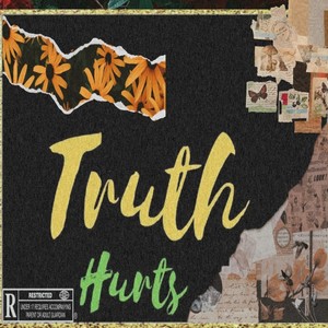 Truth Hurts (Explicit)