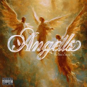 ANGELS (feat. Tha Boss) (Explicit)