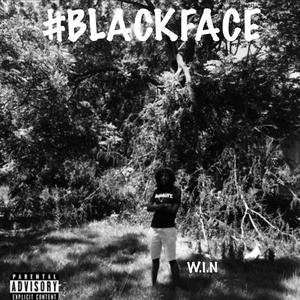 #Blackface (Explicit)