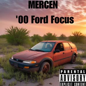 '00 Ford Focus (Explicit)
