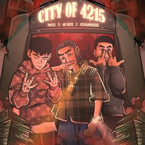 City Of 4215 (feat. 4K BENZ, Potie & Iceyganna333) (Explicit)