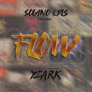 FLOW 2000 Versión Yzark (Explicit)