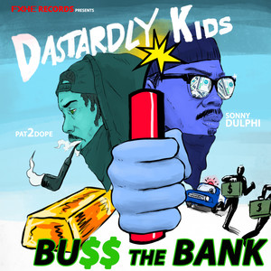 Bu$$ the Bank (Single) [Explicit]