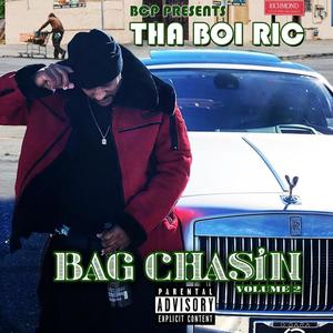 BAG CHASIN, Vol. 2 (Explicit)