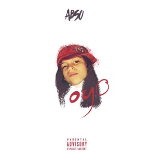 OYO (Only Young Once) [Explicit]