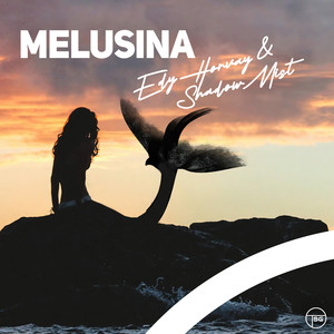 Melusina (Radio Edit)