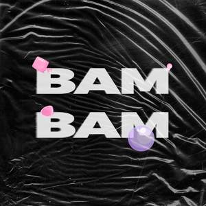 BAM BAM