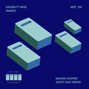 Making Shapes (Scott Diaz Instrumental Remix)