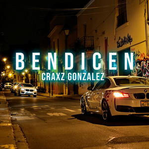 Bendicen (Explicit)