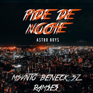 Pide de Noche (Explicit)