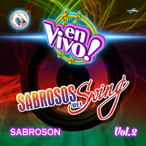 Sabroson Vol. 2. Música de Guatemala para los Latinos (En Vivo)