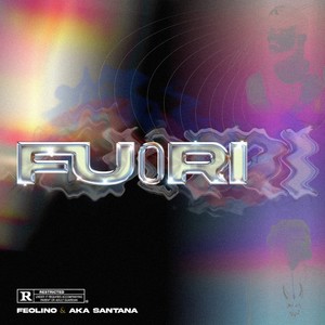 Fuori (Explicit)