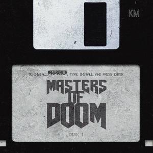 Masters of Doom, Vol. 1 (Explicit)