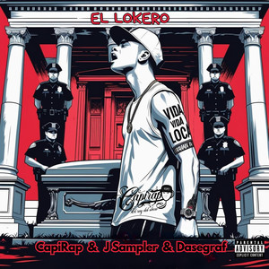 El Lokero (Explicit)