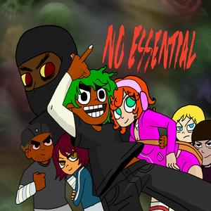 NO ESSENTIAL (Explicit)