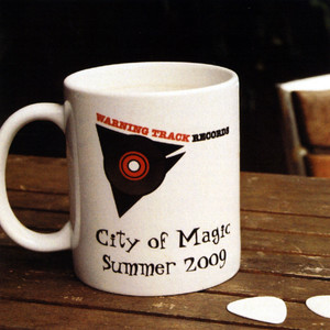 Warning Track Records: City of Magic - Summer 2009