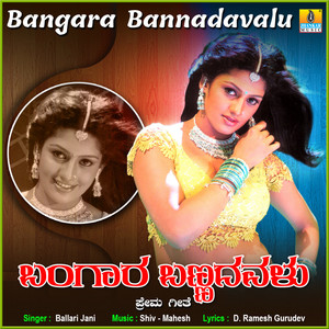 Bangara Bannadavalu - Single