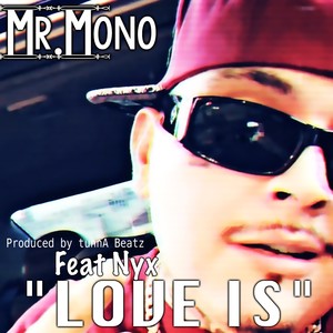 Love Is (Explicit)