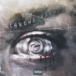 Chrome Hearts (Explicit)