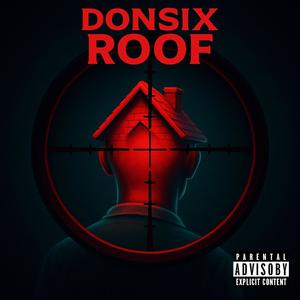Roof (Explicit)