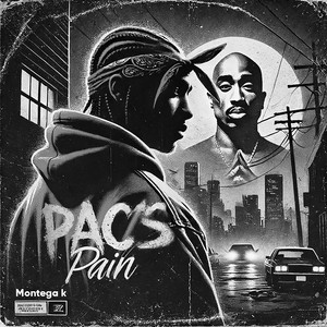 Pac's Pain (Explicit)