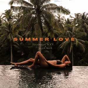 Summer Love (Explicit)