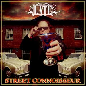 STREET CONNOSISSEUR (Explicit)