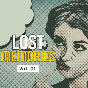Lost Memories, Vol. 01