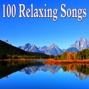 100 Relaxing Songs