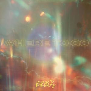 WHERE TO GO