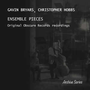 Ensemble Pieces (Original Obscure Records Recordings)