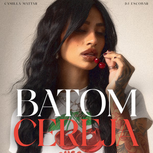 Batom Cereja (Explicit)