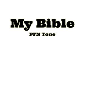 "My Bible" Kingdom Tone (Reel) [Explicit]