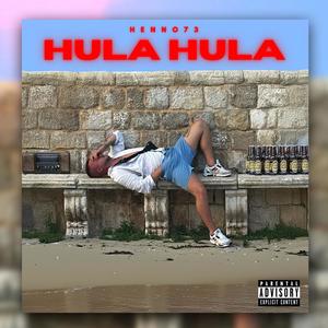 HULA HULA (Explicit)