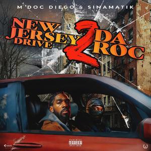 New Jersey Drive 2 Da Roc (Explicit)