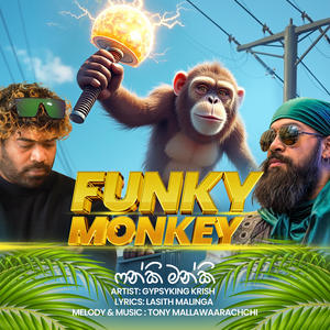 Funky Monkey (feat. Lasith Malinga)