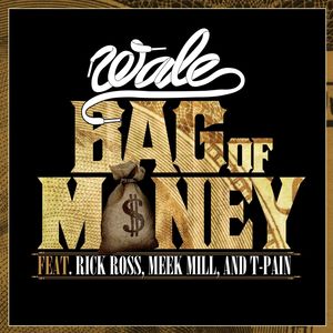 Bag of Money (feat. Rick Ross & T-Pain) (Clean)