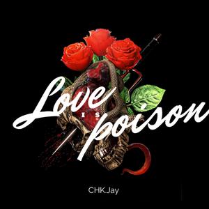 Love is Poison (Explicit)