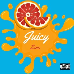 Juicy (Explicit)