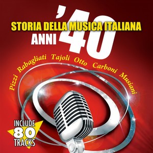 La storia della musica italiana anni '40