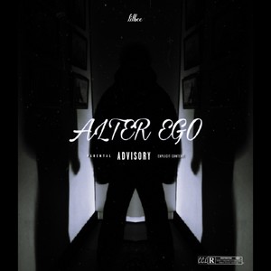 Alter Ego (Explicit)