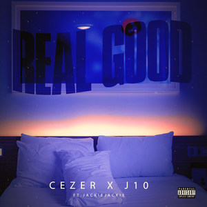 Real Good (Explicit)