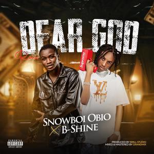 Dear God (feat. B shine)