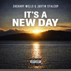 Its a New Day (feat. Justin Stalcup)
